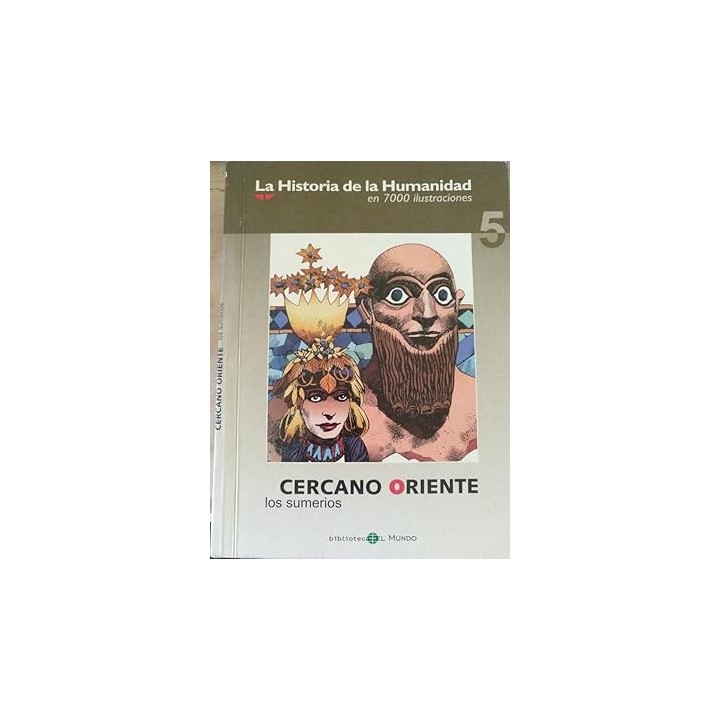 CERCANO ORIENTE LOS SUMERIOS